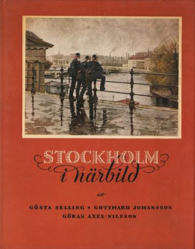 STOCKHOLM I NÄRBILD. Från stormaktstiden till…