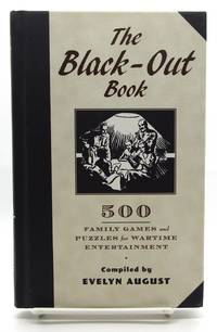 Black-Out Book: 500 Family Games and Puzzles for Wartime Entertainment