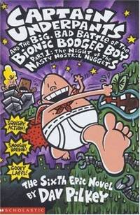 The Big, Bad Battle of the Bionic Booger Boy Night of the Nasty Nostril Nuggets (Captain...