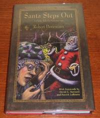 Santa Steps Out: A Fairy Tale for Grown-ups