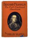 Benjamin Franklin: The First Civilized American