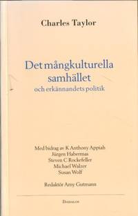 Det mångkulturella samhället och erkännandets…