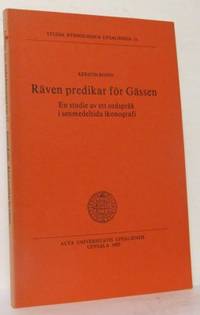 Räven predikar för Gässen. En studie av ett…