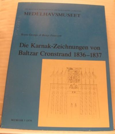 Die Karnak-Zeichnungen von Baltzar Cronstrand…