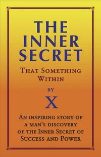 Inner Secret: That Something Within