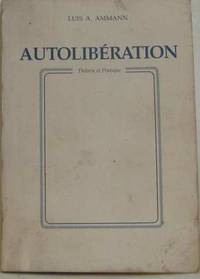 Autolibération : théorie et pratique