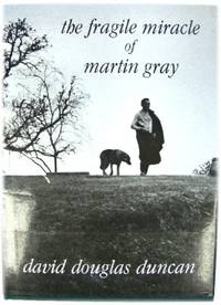 image of The Fragile Miracle of Martin Gray