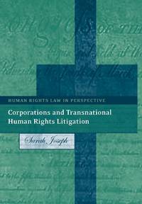Corporations and Transnational Human Rights Litigation