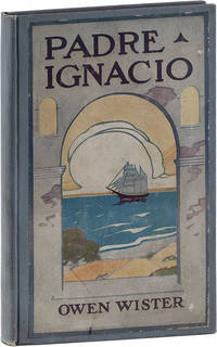 Padre Ignacio or the Song of Temptation [Inscribed]