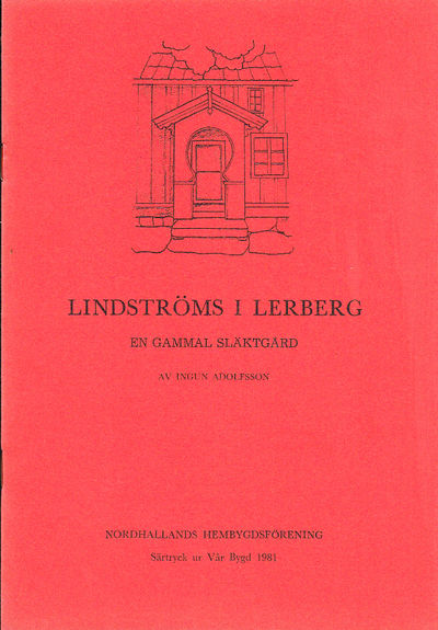 Lindströms i Lerberg. En gammal släktgård. [Utg.…
