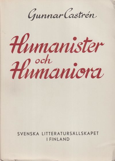 Humanister och humaniora. Tryckt och talat från…