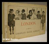 London As Seen by Charles Dana Gibson by Gibson, Charles Dana (1867-1944) - 1897