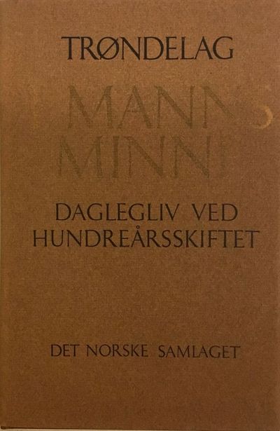 Daglegliv ved hundreårsskiftet. Frå…