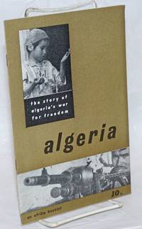 image of Algeria: the story of Algeria's war for freedom