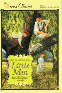 Little Men : Life at Plumfield with Jo&#039;s Boys by Louisa May Alcott - 1987