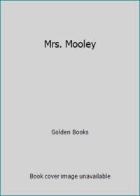 Mrs. Mooley