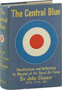 The Central Blue; Recollections and Reflections