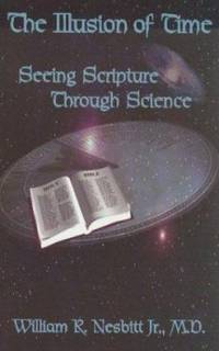 The Illusion of Time: Seeing Scripture Through Science