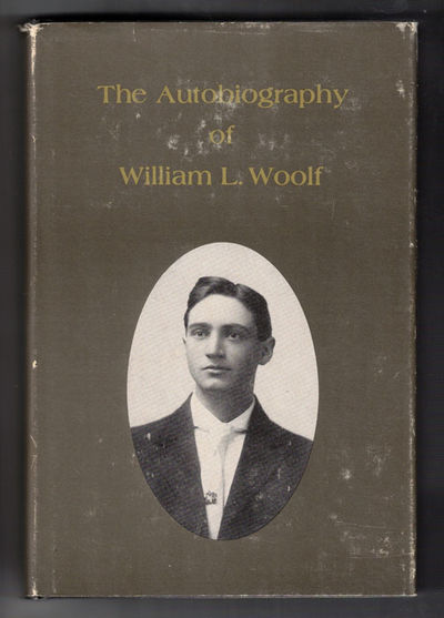 The Autobiography of William L. Woolf