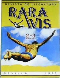 RARA AVIS Nº 2-3. Revista de literatura. Sevilla 1987. Ilustraciones de Lola Moreno. Con un...