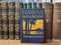 Hawaii Past & Present