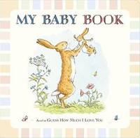 image of Guess How Much I Love You: My Baby Book