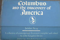 Columbus and the discovery of America - A collection of contemporary documents (Jackdaw No 4)