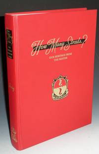 image of How Many Strads? Our Heritage from the Master; a Tribute to the Memory of a Great Genius