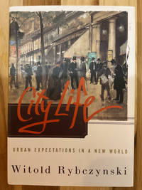 City Life: Urban Expectations In A New World