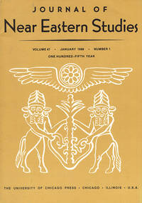 Journal of Near Eastern Studies (Vol 47, January 1988, No. 1) by Robert D. (editor) Biggs - Paperback - 1988 - from Diatrope Books (SKU: 25073)