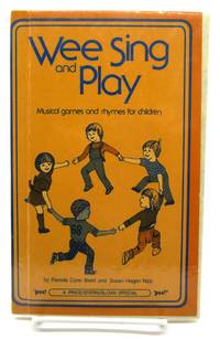 Wee Sing and Play: Musical Games and Rhymes for Children