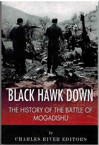 cover of BLACK HAWK DOWN The History of the Battle of Mogadishu