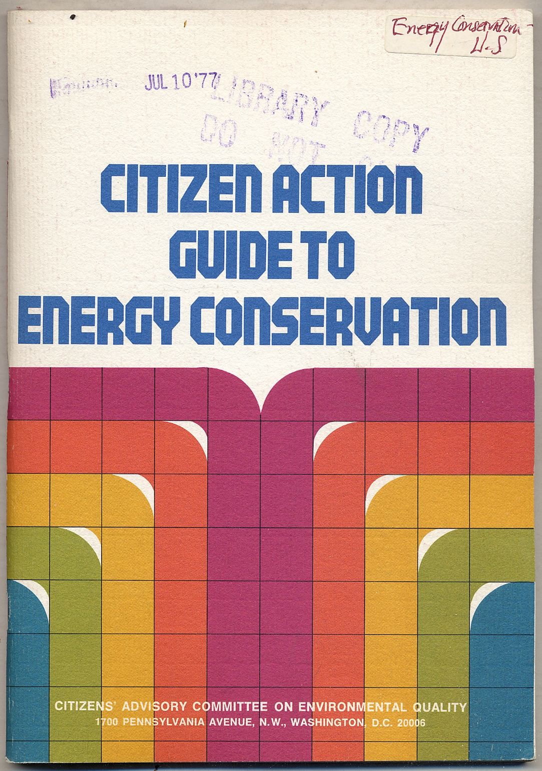 Citizen Action Guide to Energy Conservation