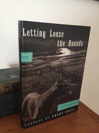 Letting Loose the Hounds by Udall, Brady - 1997