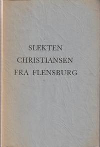 Slekten Christiansen fra Flensburg.