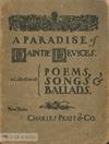 PARADISE OF DAINTIE DEVICES. A COLLECTION OF POEMS, SONGS, BALLADS.|A
