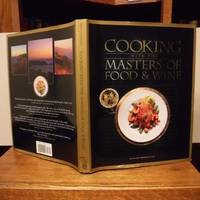 Cooking with the Masters of Food and Wine