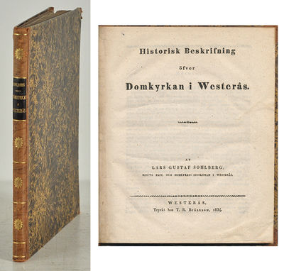 Historisk beskrifning öfver domkyrkan i Westerås.