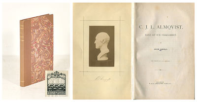 C. J. L. Almqvist. Hans lif och verksamhet.