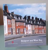 cover of Bridport and West Bay: The buildings of the flax and hemp industry