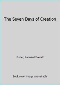 The Seven Days of Creation