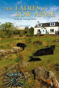 The Ladies of Low Arvie:Living the Farming Dream