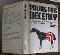 image of Yours for Decency: the Campaign to Clothe Naked Animals