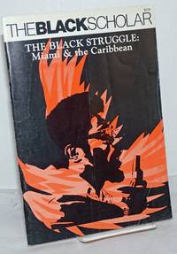 image of The Black Scholar: Volume 11, Number 6, July/August 1980; The Black Struggle: Miami and the Caribbean