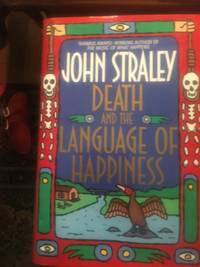 Death and the Language of Happiness