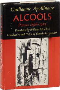 Alcools: Poems 1898-1913 [Inscribed]