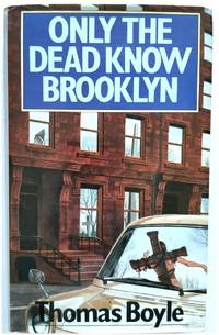 image of Only the Dead Know Brooklyn