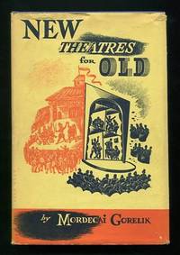 New Theatres for Old [*SIGNED*]
