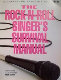 The Rock and Roll Singers Survival Manual