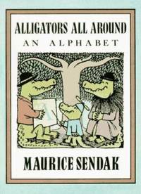 Alligators All Around : An Alphabet